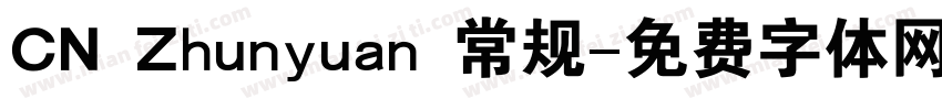 CN Zhunyuan 常规字体转换